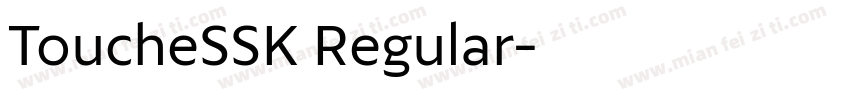 ToucheSSK Regular字体转换